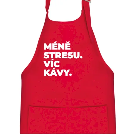 MÉNĚ STRESU.VÍC KÁVY.