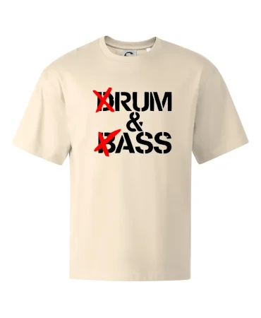 Drum & Bass (Rum & Ass)