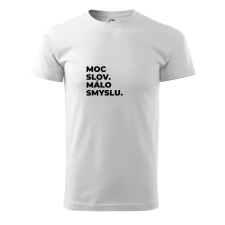 MOC SLOV. MÁLO SMYSLU.