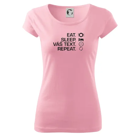 Eat sleep repeat vlastní text