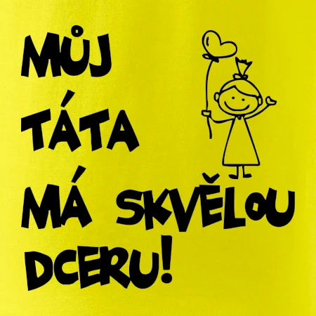 Můj táta má skvělou dceru
