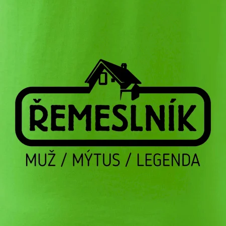 Řemeslník - muž mýtus legenda