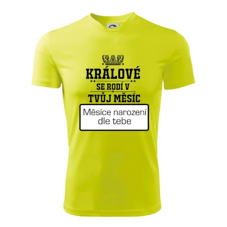 Králové se rodí - tvůj vlastní měsíc