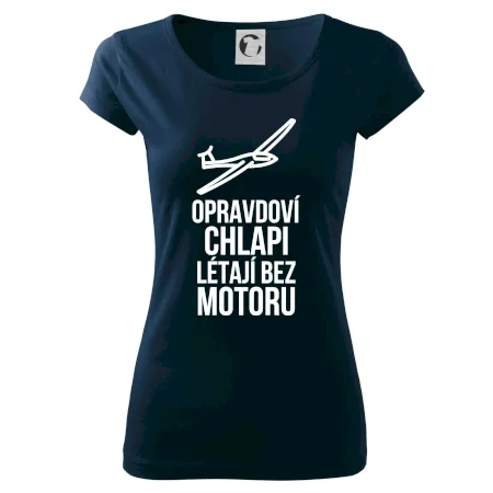 Opravdovi chlapi létají bez motoru