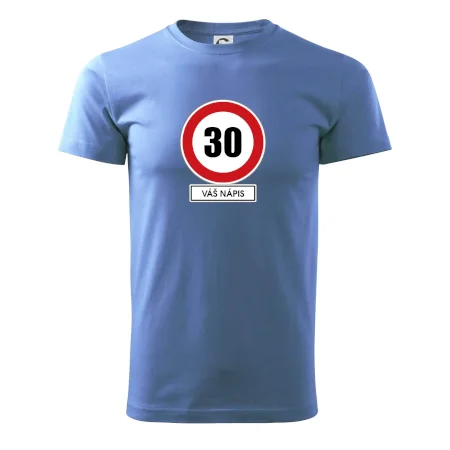 Dopravní značka - rychlost 30 - váš nápis