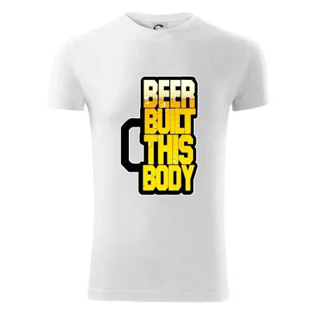 Beer built this body