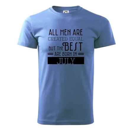 All men are created equal july