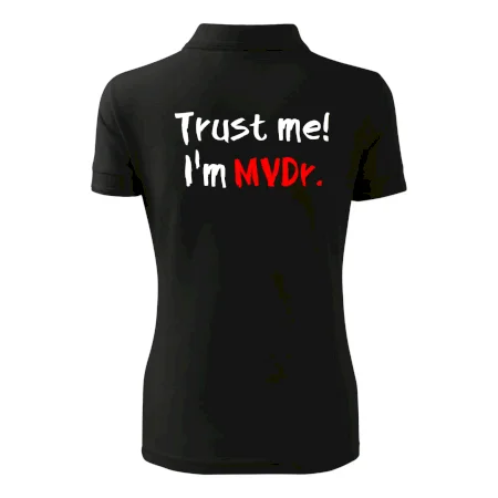 Trust me I´m  MVDr. / Věř mi jsem MVDr.