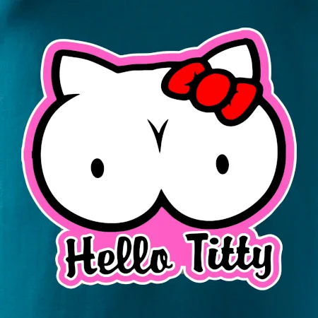 Hello titty