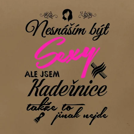 Nesnáším být sexy - Kadeřnice
