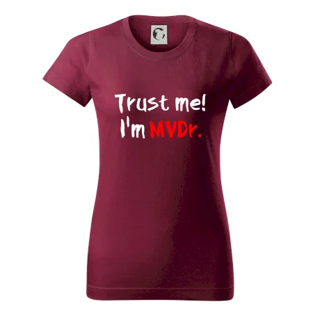 Trust me I´m  MVDr. / Věř mi jsem MVDr.