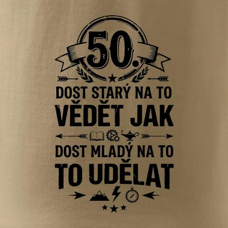 50 dost starý na to vědět jak to udělat