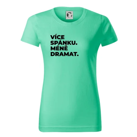 VÍCES PÁNKU. MÉNĚ DRAMAT.