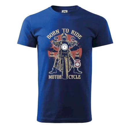 Born To Ride - motor cycle