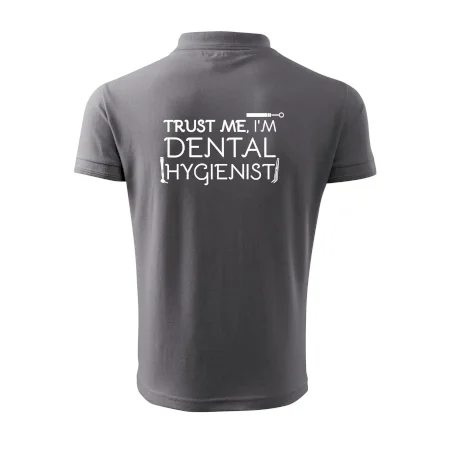 Trust me I'm dental hygienist