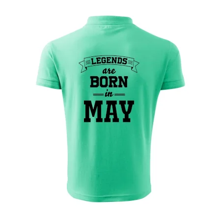 Legends are born in May