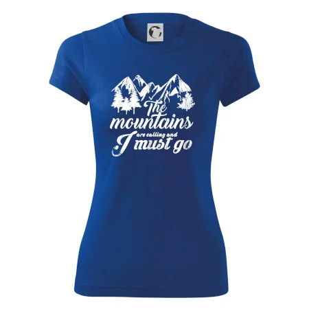 The mountains are calling and i must go