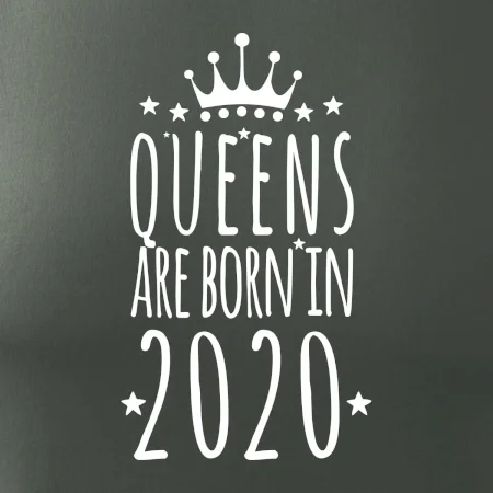 Queens are born in 2020