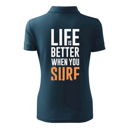 Life is better when you surf