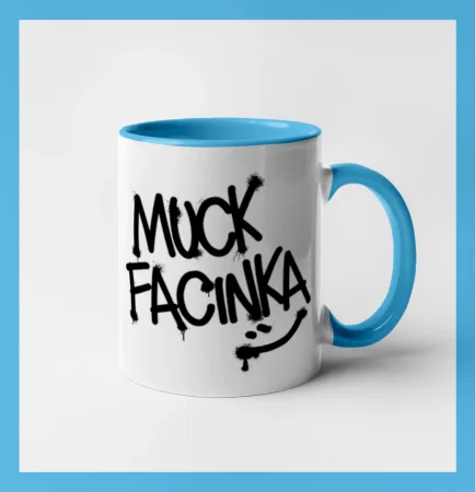 Muck facinka