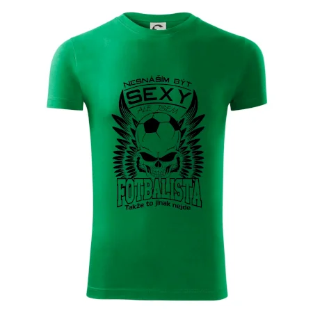 Nesnáším být sexy - fotbalista