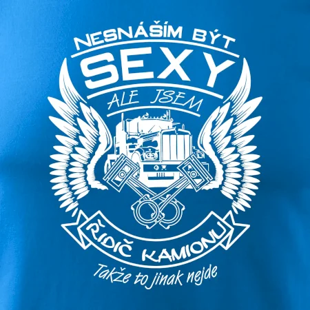 Nesnáším být sexy - řidič kamionu