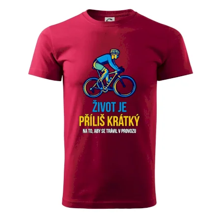 Život je příliš krátký, aby se trávil v provozu