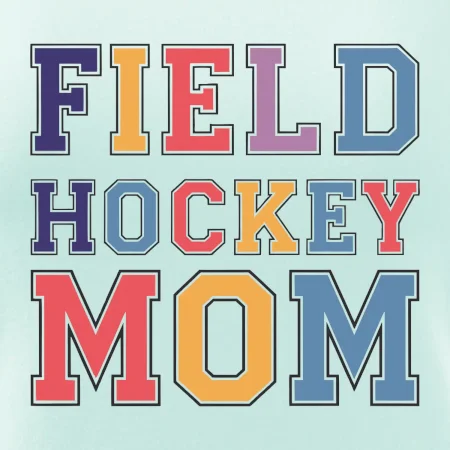 Field hockey mom - sportovní písmo