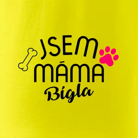 Jsem máma Bígla