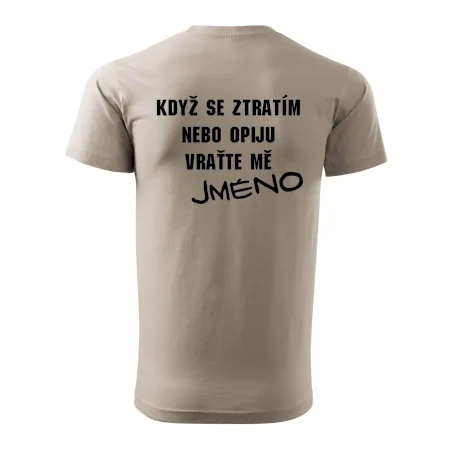 Když se ztratím vraťte mě / Já jsem