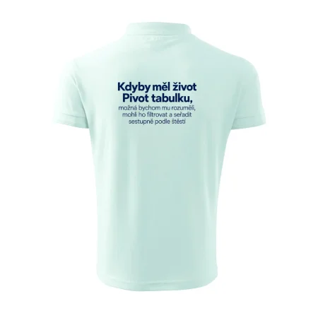 Kdyby měl život pivot tabulku