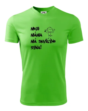 Moje máma má skvělýho syna