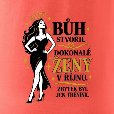 Bůh stvořil dokonalé ženy v říjnu