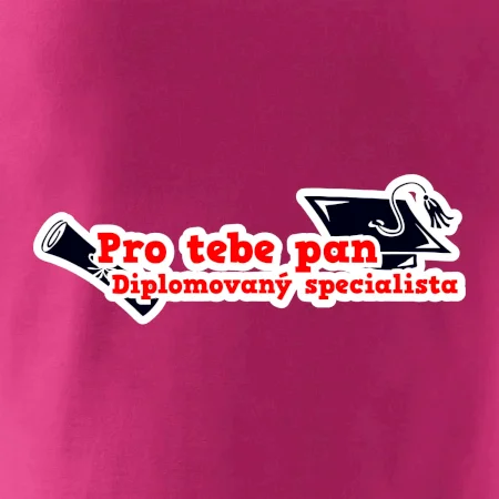 Pro tebe pan Diplomovaný specialista