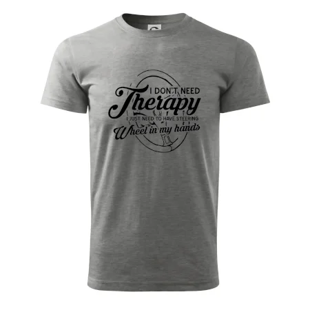Kulatý nápis - I don't need therapy wheel in my hands