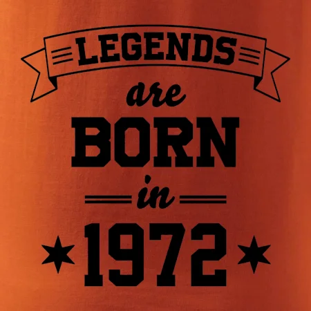 Legends are born in 1972