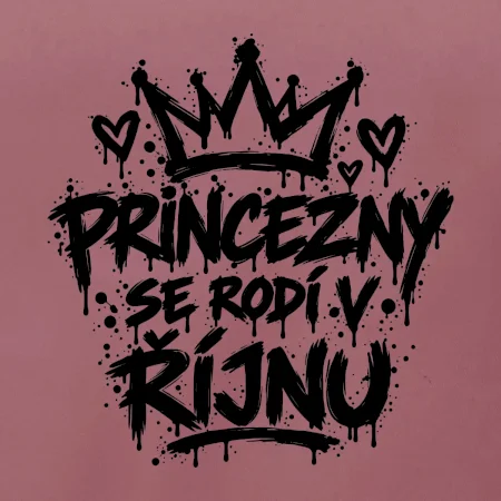 Urban Streetwear - Princezny se rodí v říjnu