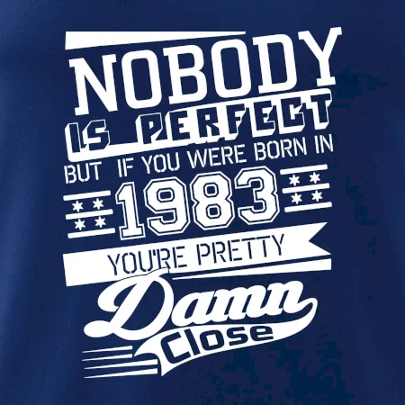Nobody is perfect - 1983