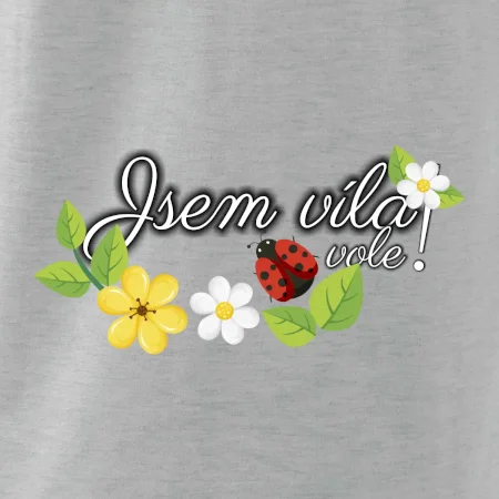 Jsem víla vole!