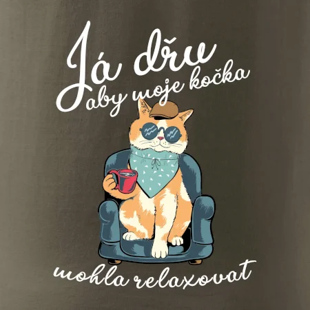 Já dřu, aby moje kočka mohla relaxovat