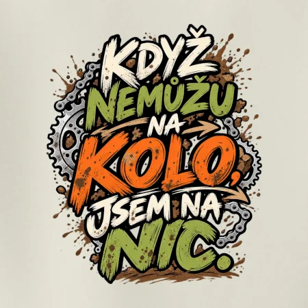 Když nemůžu na kolo jsem na nic