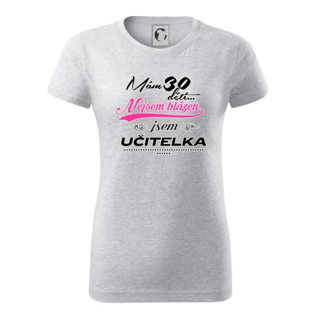 Mám 30 dětí, jsem učitelka