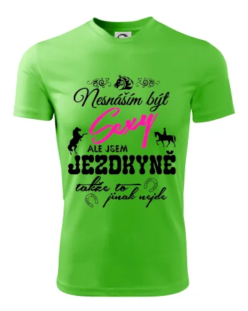 Nesnáším být sexy - jezdkyně