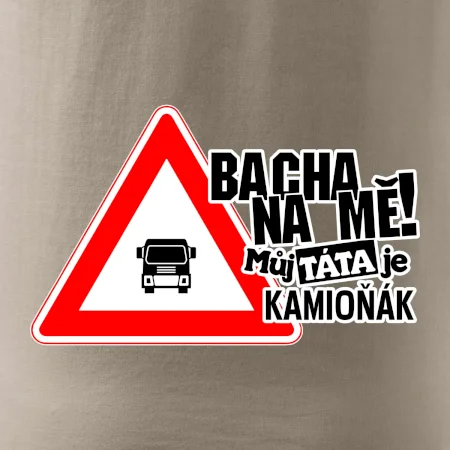 Bacha na mě! Můj táta je kamioňák