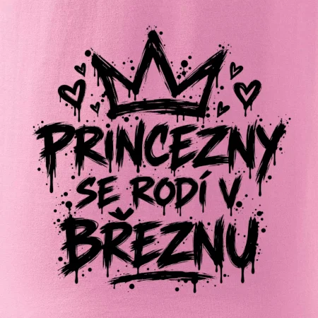 Urban Streetwear - Princezny se rodí v březnu