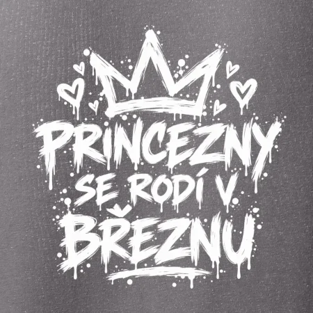 Urban Streetwear - Princezny se rodí v březnu