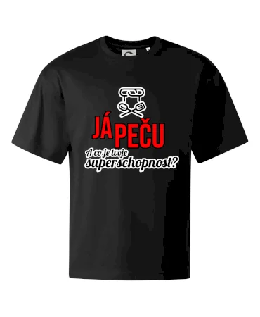 Já peču - tvoje superschopnost? rovný nápis