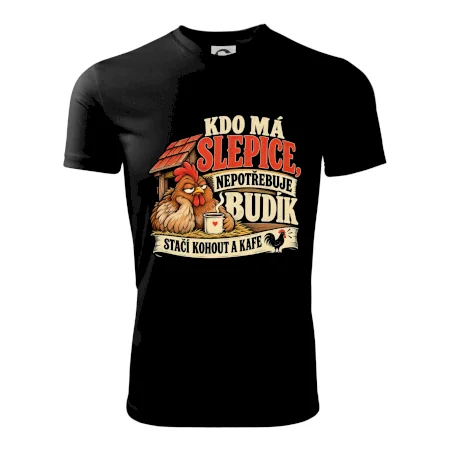 Kdo má slepice nepotřebuje budík