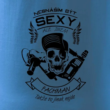 Nesnáším být sexy - fachman