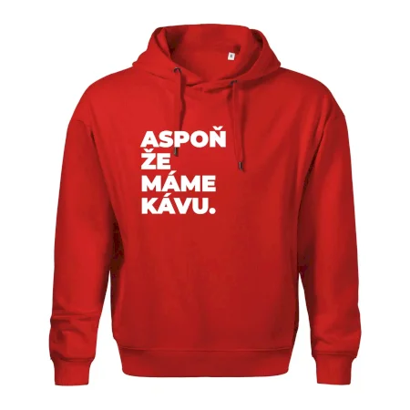 ASPOŇ ŽE MÁME KÁVU.